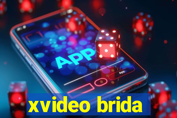 xvideo brida